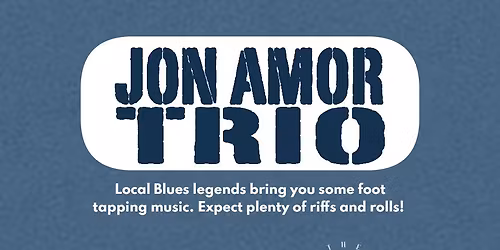 Bank Holiday Blues with Jon Amor Trio at The Boathouse