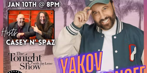 CNS Comedy Corner Special Event Yakov Smirnoff & our 14th year celebration! 