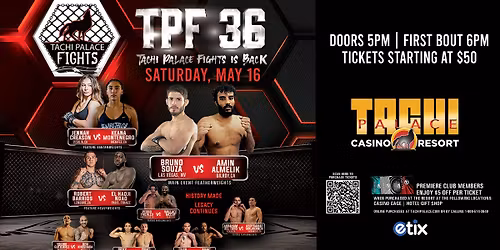 TACHI PALACE FIGHTS RETURN - TPF 36