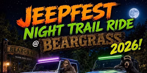 Jeepfest Night Trail Ride @ Beargrass