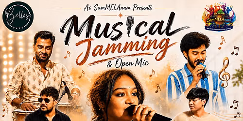 SamMELAnam Musical Jamming and Open Mic X Sriraagam — Belloso Cafe | Kondapur
