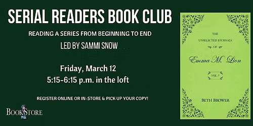 Serial Readers Book Club: "The Unselected Journals of Emma M. Lion: Vol. 7"