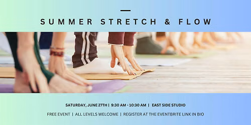 SUMMER STRETCH & FLOW