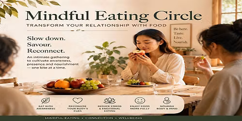 Mindful Eating Circle: Transform Your Relationship with Food