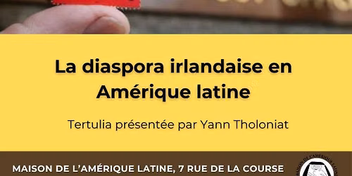 Tertulia - La dispora irlandaise en Am\u00e9rique latine