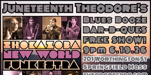 Shokazoba Juneteenth at Theodore's