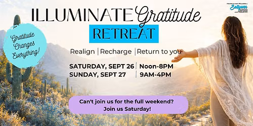 Illuminate Gratitude Retreat