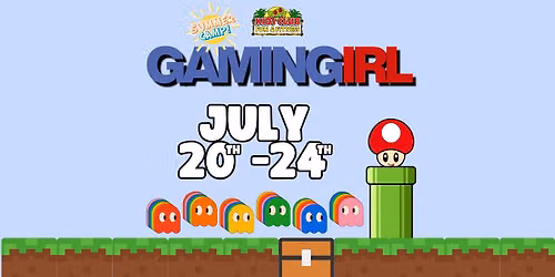 Gaming IRL \u2022 Summer Camp at Kids Club