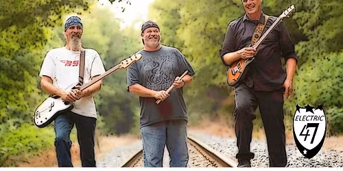 Live Music from Electric 47 Band\u26a1\ufe0f