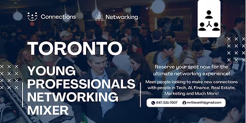 Toronto Young Professionals Networking Mixer to Build Connections