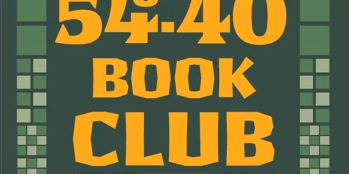 54-40 Book Club - Yellowface by R.F. Kuang