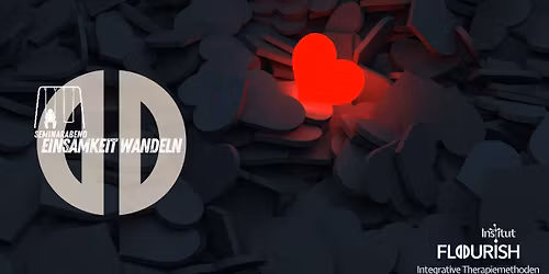 Einsamkeit wandeln - Seminarabend 