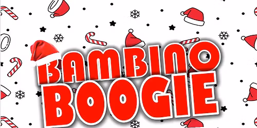 \tBambino Boogie Festive Family Party!