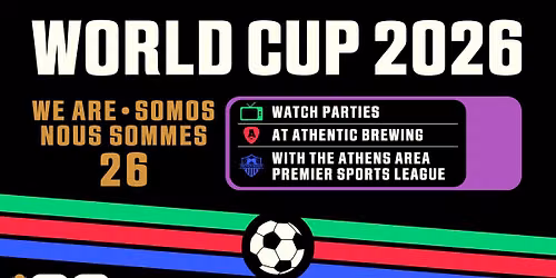 World Cup Watch Parties at Athentic