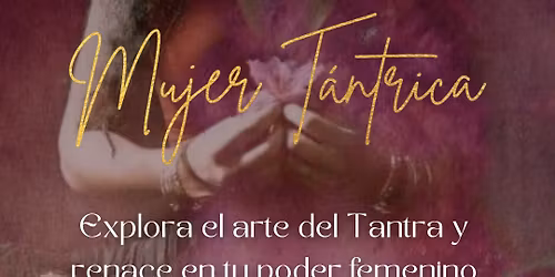 Mujer T\u00e1ntrica 