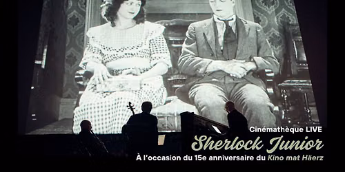 Cin\u00e9math\u00e8que LIVE : Sherlock Junior \ud83c\udfb5\ud83c\udfb6