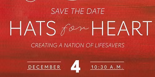 Hats for Heart - American Heart Association Luncheon 