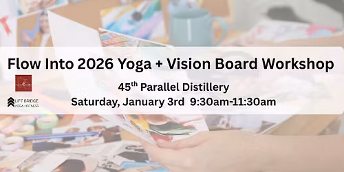 Flow Into 2026 Yoga + Vision Board Workshop