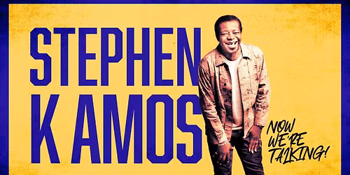 Stephen K Amos: Now We're Talking