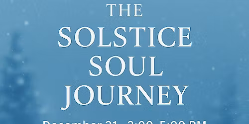 The Solstice Soul Journey