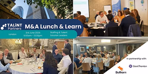 M&A Lunch & Learn for Staffing & Talent Solution Leaders