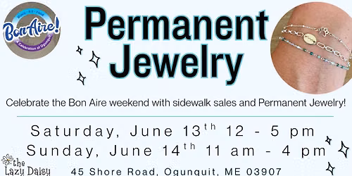 Bon Aire Permanent Jewelry at The Lazy Daisy \u2600\ufe0f