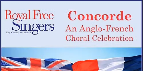 The Royal Free Singers' Autumn Concert - An Anglo-French Choral Celebration