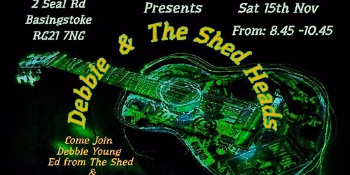 Debbie & The Shedheads