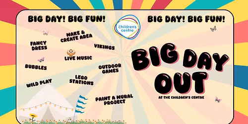 The Children's Centre's Big Day Out!