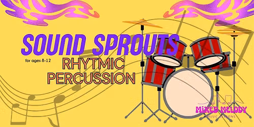 Sound Sprouts - Rhytmic Percussion