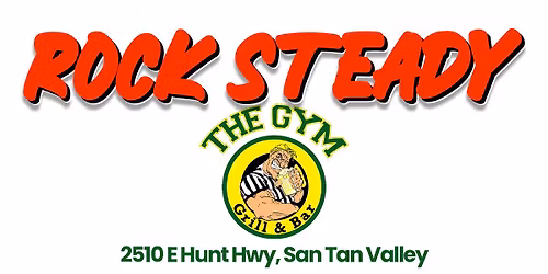 Rock Steady at The Gym!