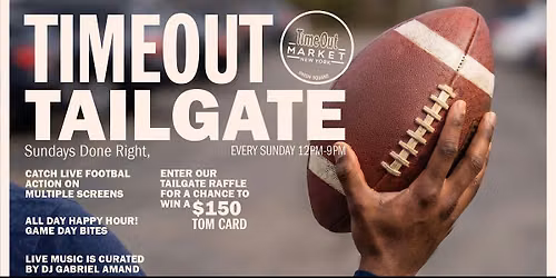 Time Out Tailgate at Time Out Market Union Square