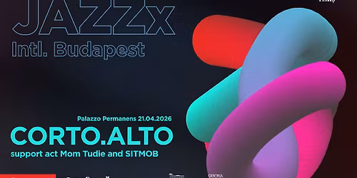 JAZZx Intl. - corto.alto at Palazzo Permanens