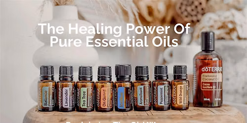 Reclaiming the Old Ways - The Healing Power of Pure Essential Oils
