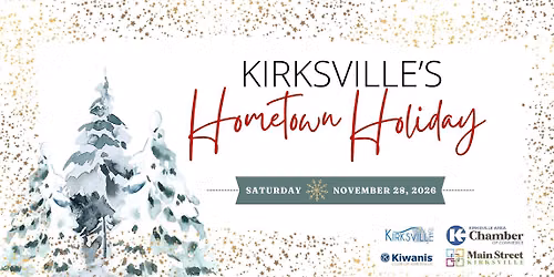 Kirksville's Hometown Holiday