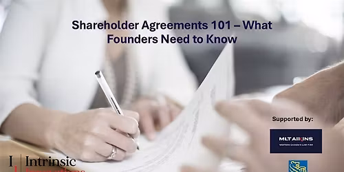 Shareholder Agreements 101 \u2013 What Founders Need to Know