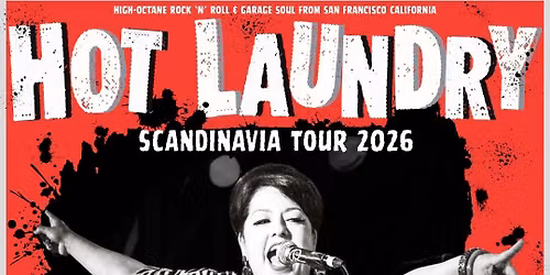 Hot Laundry (US) \/support: Fancy Lee (DK)