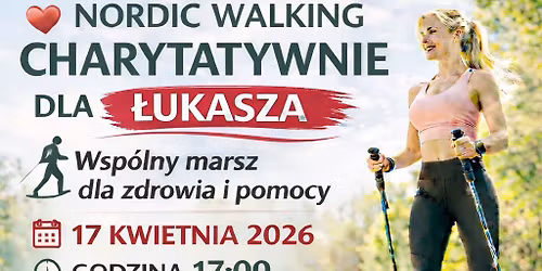 Nordic Walking w Gorzowie Pom\u00f3\u017c \u0141ukaszowi \ud83e\ude77\ud83d\ude4f