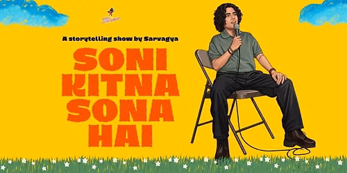 Soni Kitna Sona Hai by Sarvagya