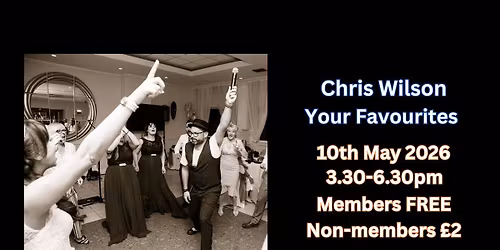 Chris Wilson - Muscian & Entertainer - Singing Your Faves