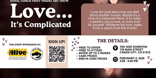 Love... It's Complicated | First Friday Art Show Series