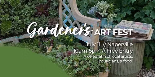 Gardener's Art Fest - Naperville