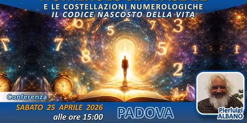 Conferenza: Numerologia base 21 e le costellazioni numerologiche, il codice nascosto della vita