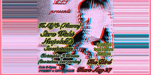 KAYO (Naarm) + CHRISTOPHER J BROWN + SIERA WISKI + NEAPOLAXI + SWEEPSTAKES