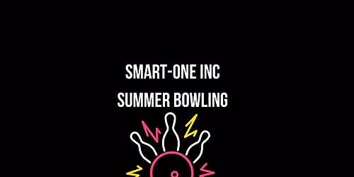 SMART-One Inc. summer bowling