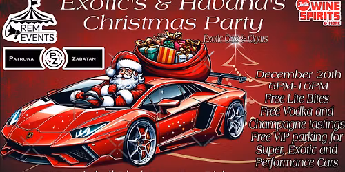Exotics & Havana\u2019s (Exotics & Cigars) Christmas Party