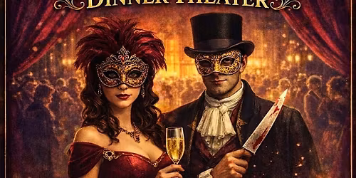 Masquerade M**der Mystery Dinner @ Corey's