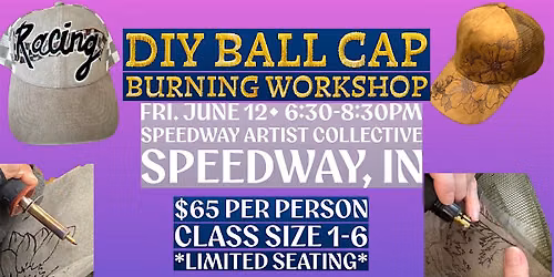 DIY BASEBALL CAP BURNING WORKSHOP With Ella Cordial