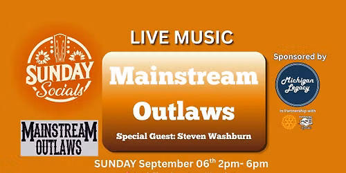 Sunday Socials Presents: Mainstream Outlaws LIVE!