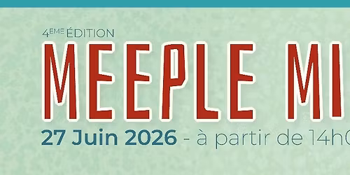 Festival Meeple Mi'Zic - 4\u00e8me \u00e9dition 